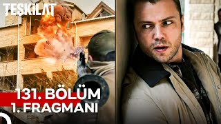 Teşkilat 131. Bölüm 1. Fragmanı | Kurşunlarımız İkramımızdır