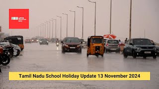 Tamil Nadu School Holiday 13 November 2024: Chennai school leave update due to rain