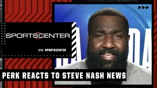 Kendrick Perkins saw Steve Nash OUT ‘FROM A MILE AWAY!’ 👀 | SportsCenter