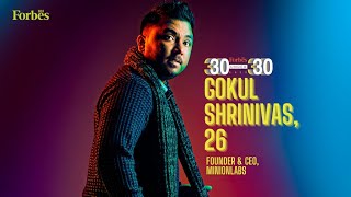 We want to be the neural network for commercial buildings: Gokul Shrinivas | 30 Under 30 2022