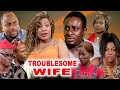 Troublesome Wife {monalisa Chinda, Emeka Ike, Rita Arum, Anita Reg} New Classic Movies #2024 #movies