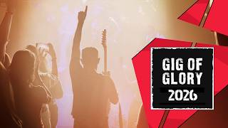 The Gig of Glory 2026 - The Final Countdown