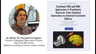 #9: Combined TMS and fMRI Approaches in Psychiatric Research