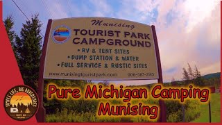 Munising Tourist Park: A Walk Through Review~~September 2020