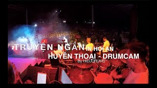 [DRUMCAM][TRUYENNGAN] Huyền Thoại - Hà Anh Tuấn ft.  Phan Mạnh Quỳnh