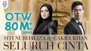Siti Nurhaliza Cakra Khan Seluruh Cinta Lyric