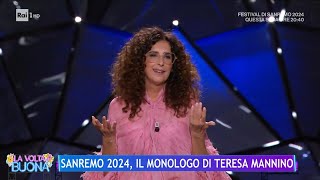 Sanremo 2024, il monologo di Teresa Mannino - La Volta Buona 09/02/2024