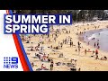 Spring season starts with warm weather | 9 News Australia