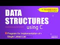 Program for Implementation of Single Linked List | Part-1