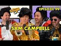 Sam Campbell | Episode 99 | Some Laugh Podcast | Taskmaster, Edinburgh Fringe & Secrets