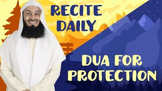 NEW - MUST READ | Simple Morning and Evening Protection recited by Mufti Menk