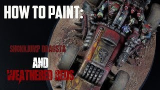 How to Paint: Weathered Reds - Shokkjump Dragsta