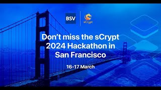 sCrypt Hackathon 2024 (16th March 2024, AM)