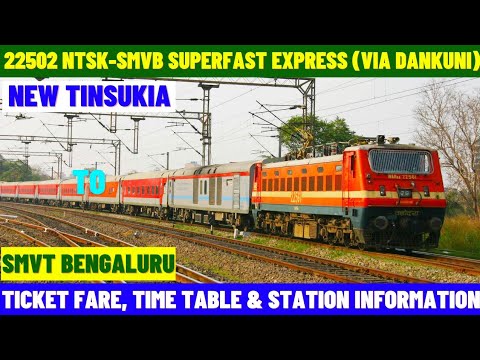 22502 | New Tinsukia To SMVT Bengaluru | Superfast Express | Ticket ...