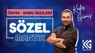 SÖZEL MANTIK KAMPI (4. GÜN) - ÖSYM SORU İKİZLERİ- KADİR GÜMÜŞ (2025)-PDF ÜCRETSİZ