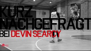 KURZ NACHGEFRAGT ... bei Devin Searcy