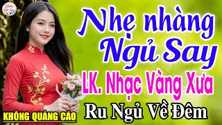 Ca Nhạc Trữ Tình BOLERO HIẾM GÂY & NGHIỆN ➤22-08 Mở LK Sến Xưa TOÀN BÀI HAY, ÊM TAI Xua Tan Mệt Mỏi