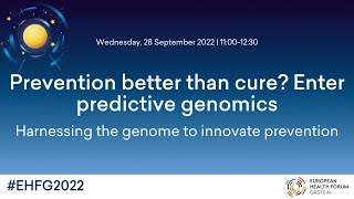 Prevention better than cure? Enter predictive genomics: Harnessing the genome to innovate prevention