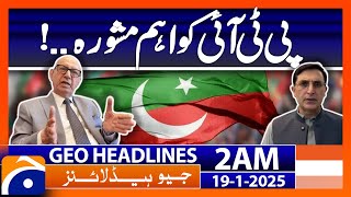 PTI advised to stop negotiations| Geo News 2 AM Headlines (18th Jan 2025)