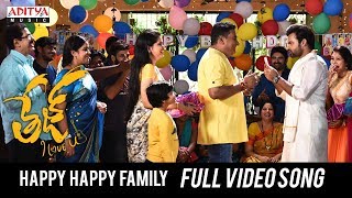 Happy Happy Family Full Video Song  | Tej I Love You Songs | Sai Dharam Tej, Anupama Parameswaran