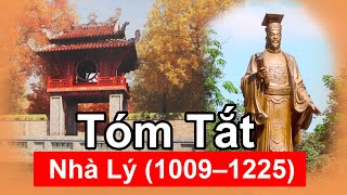Tóm Tắt Nhanh: Nhà Lý - Đại Việt quốc (1009–1225) | Tóm Tắt