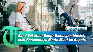 Band Sukatani Banjir Dukungan Musisi, Ini Lirik Lagu yang Bikin Personelnya Minta Maaf ke Kapolri