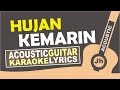 Taxi - Hujan Kemarin (Karaoke Acoustic Cover)