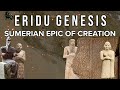 Eridu Genesis | The Sumerian Epic of Creation