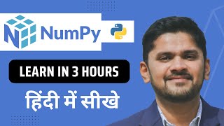 Learn Python Numpy In Hindi In Just 3 Hours With Amit Thinks - Unleash The Power Of Numpy!