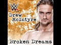 WWE Broken Dreams (Drew McIntyre) (feat. Shaman's Harvest)