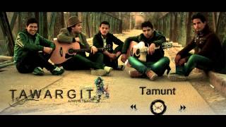 Tawargit - Tamunt  +  Lyrics