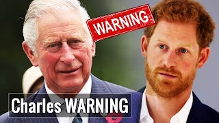 Prince Charles warned his son Prince Harry about after quitting royals
