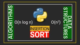 Algorithms in Python | Insertion Sort| Full Code | Telugu