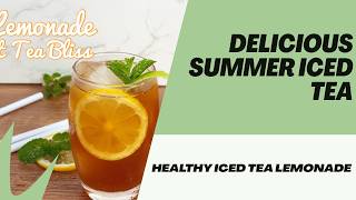 The Perfect Sugar-Free Summer Drink: Lemonade + Sweet Tea | Diabetic Friendly