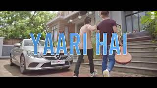 Yaara Teri meri yaari full song -tony Kakkar | riyaz Ali | siddharth nigam|