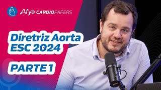 Diretriz Aorta - ESC 2024 - PARTE 1