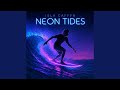Neon Tides