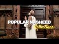 Top Most Popular Nasheed Collections 💿 🎶 | Must Listen 🎧 | Aahil Editz |