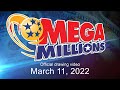 Mega Millions drawing for March 11, 2022