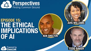 The Ethical Implications of AI | Perspectives Podcast Episode 15