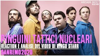 Pinguini Tattici Nucleari - Ringo Starr [ SANREMO 2020 ] | REACTION  Arcade Boyz