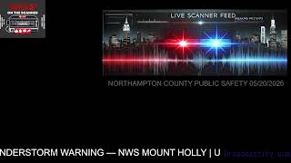 🔴 LIVE: Northampton County PA Scanner & Weather Updates | May 20, 2026