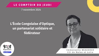 L’École Congolaise d’Optique, un partenariat solidaire et fédérateur