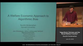 EC'18: Algorithmic Fairness and the Social Welfare Function
