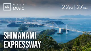 Shimanami Expressway [4K] JAPAN DRIVE | Seto Inland Sea, Kirosan Observatory, Ehime Prefecture