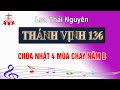 Đáp ca Chúa nhật 4 Mùa Chay năm B - Thánh vịnh 136 - Lm Thái Nguyên | SUPON MUSIC