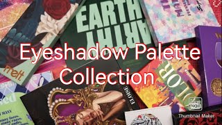 Eyeshadow Palette Collection part 5