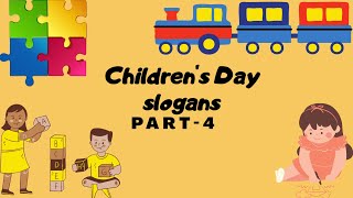 Top 10 Children's Day Slogans | Best Children's Day Quotes [PART-4]