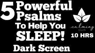Psalms For Sleep KJV (Dark Screen) Psalm 23, 91, 27, 51, 139 - Bible Verses For Sleep