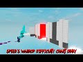 (CUTS) Speed's Wallhop Difficulty Chart Obby (Verifying Nil) (ROBLOX Obby)